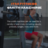 Smith-Machine