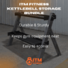 The Ultimate Kettlebell Storage Bundle